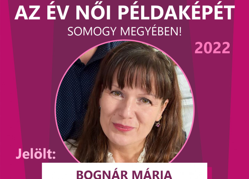 Bognár Mária - az Év női példaképe Somogyban döntőse (6 / 2. kép)